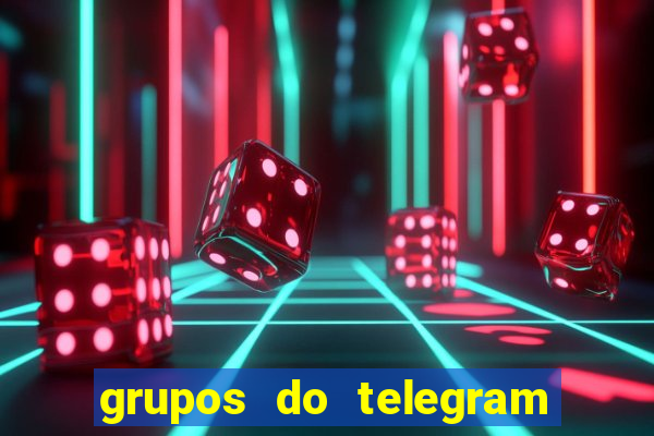 grupos do telegram mais 18